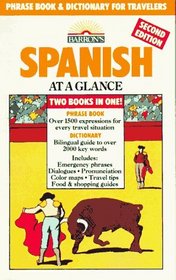 Spanish at a Glance: Phrase Book & Dictionary for Travelers (Barron's Languages at a Glance Series)