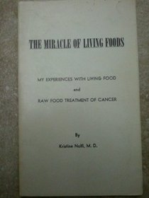 Miracle of Living Foods