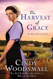 The Harvest of Grace (Ada's House, Bk 3)