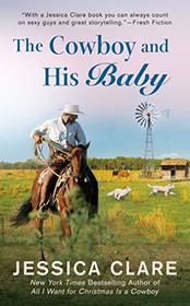 The Cowboy and His Baby (Wyoming Cowboy, Bk 2)