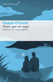 Tiene que ser aqui (This Must be the Place) (Spanish Edition)