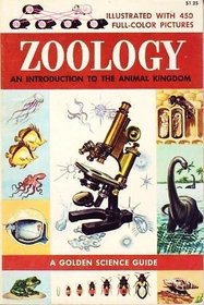 Zoology - An Introduction to the Animal Kingdom (Golden Science Guides)