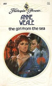 The Girl from the Sea (Harlequin Presents, No 408)