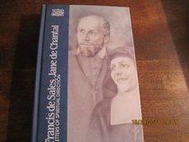 Francis de Sales, Jane de Chantal: Letters of Spiritual Direction (Classics of Western Spirituality (Hardcover))