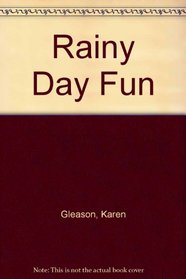 Rainy Day Fun (Good Apple Teaching Resource Book for Grades K-4)