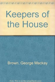 Keepers of the House