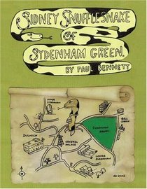 Sidney Snufflesnake of Sydenham Green