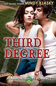 Third Degree (Diamond Brides) (Volume 5)