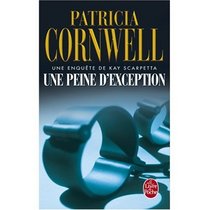 Une Peine D Exception (French Edition)