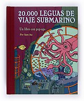 20.000 leguas de viaje submarino / 20,000 Leagues Under the Sea: Un libro con pop-ups / A Pop-up Book (Spanish Edition)