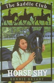 Horse Shy (Saddle Club(R))