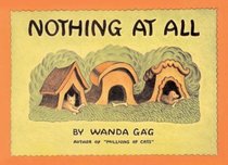Nothing At All (Fesler-Lampert Minnesota Heritage Book Series)