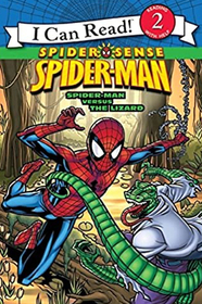 Spider-Man Versus the Lizard (I Can Read! Spider Sense Spider-Man: Level 2)