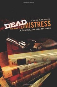 Deadmistress: A Susan Lombardi Mystery