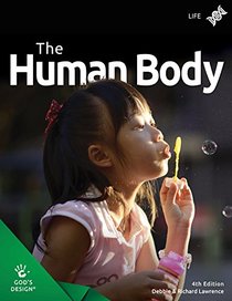 The Human Body (God's Design)