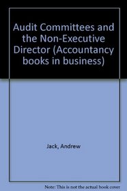 Audit Committees and the Non-Executive Director