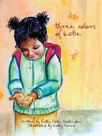 Three Colors of Katie