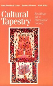 Cultural Tapestry: Readings for a Pluralistic Society