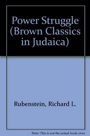 Power Struggle: An Autobiographical Confession (Brown Classics in Judaica)