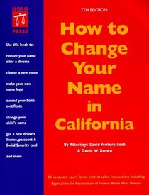 How to Change Your Name in California (7th ed)