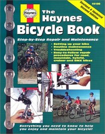 Haynes Repair Manual: The Haynes Bicycle Book