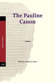 The Pauline Canon (Pauline Studies)