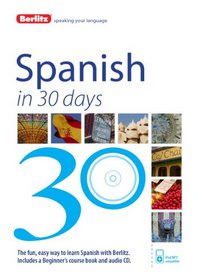Berlitz Spanish in 30 Days (Spanish Edition)