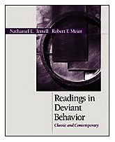 Readings in Deviant Behavior: Classic and Contemporary