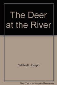The Deer at the River