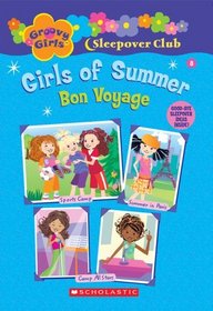Girls of Summer: Bon Voyage (Groovy Girls Sleepover Club, Bk 8)