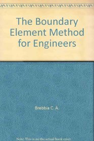 The boundary element method for engineers
