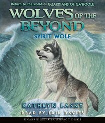 Spirit Wolf (Wolves of the Beyond, Bk 5) (Audio CD) (Unabridged)