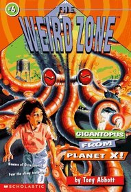 Gigantopus from Planet X! (Weird Zone , No 6)