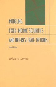 Modelling Fixed Income Securities and Interest Rate Options (2nd Edition)
