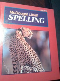 McDougal Littell, McDougal Littell Spelling 7th Grade Red, 1990 ISBN: 0812354389