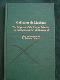 GUILLAUME DE MACHAUT JUDGEMENT (Garland Library of Medieval Literature)