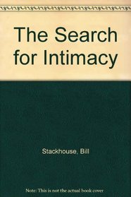 The Search for Intimacy