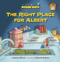 The Right Place for Albert (Mouse Math)