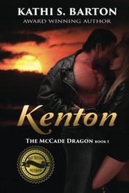 Kenton: The McCade Dragon (Volume 1)