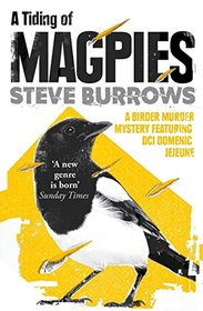 A Tiding of Magpies: Birder Murder Mystery 5