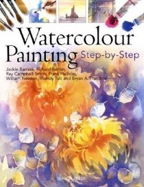 Watercolour Painting: Step-by-Step (Step By Step)