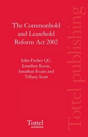 The Commonhold and Leasehold Reform Act 2002