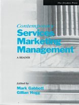 Contemporary Services Marketing Management: A Reader