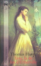 Tess, La De Los D'urberville / Tess of the D'urbervilles (Alianza Literaria)