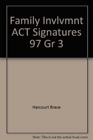 Family Invlvmnt ACT Signatures 97 Gr 3