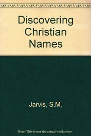 Discovering Christian names (Discovering)