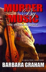 Murder by Music: The Wedding Quilt (Wheeler Large Print Cozy Mystery)