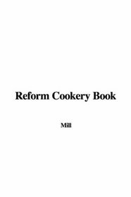 Reform Cookery Book