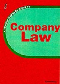 A Straightforward Guide to Company Law (Straightforward Guides)