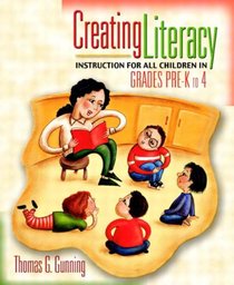 Creating Literacy Instruction for All Children in Grades Pre-K to 4, MyLabSchool Edition
